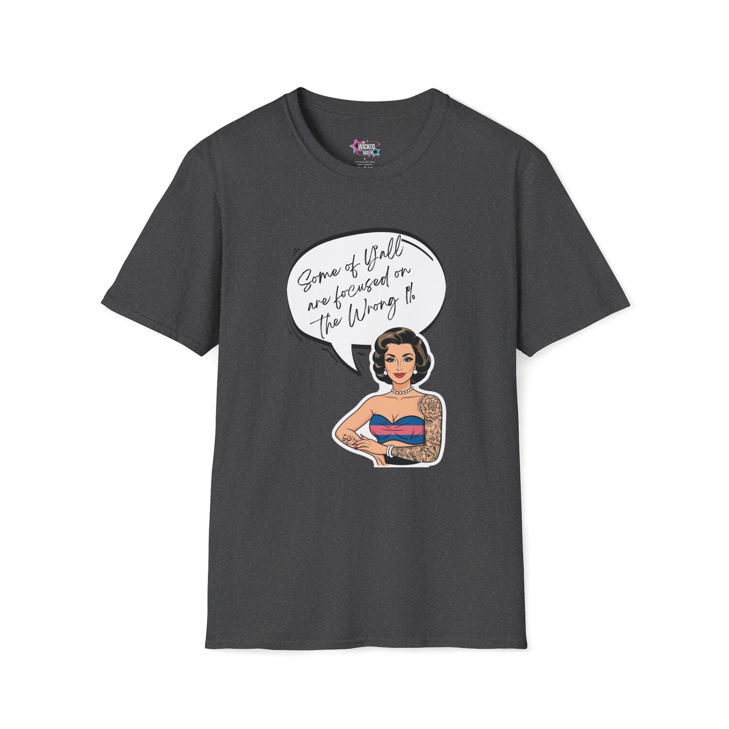 Some of Y’all Are Focused on the Wrong 1% – Trans Pin-Up Tee