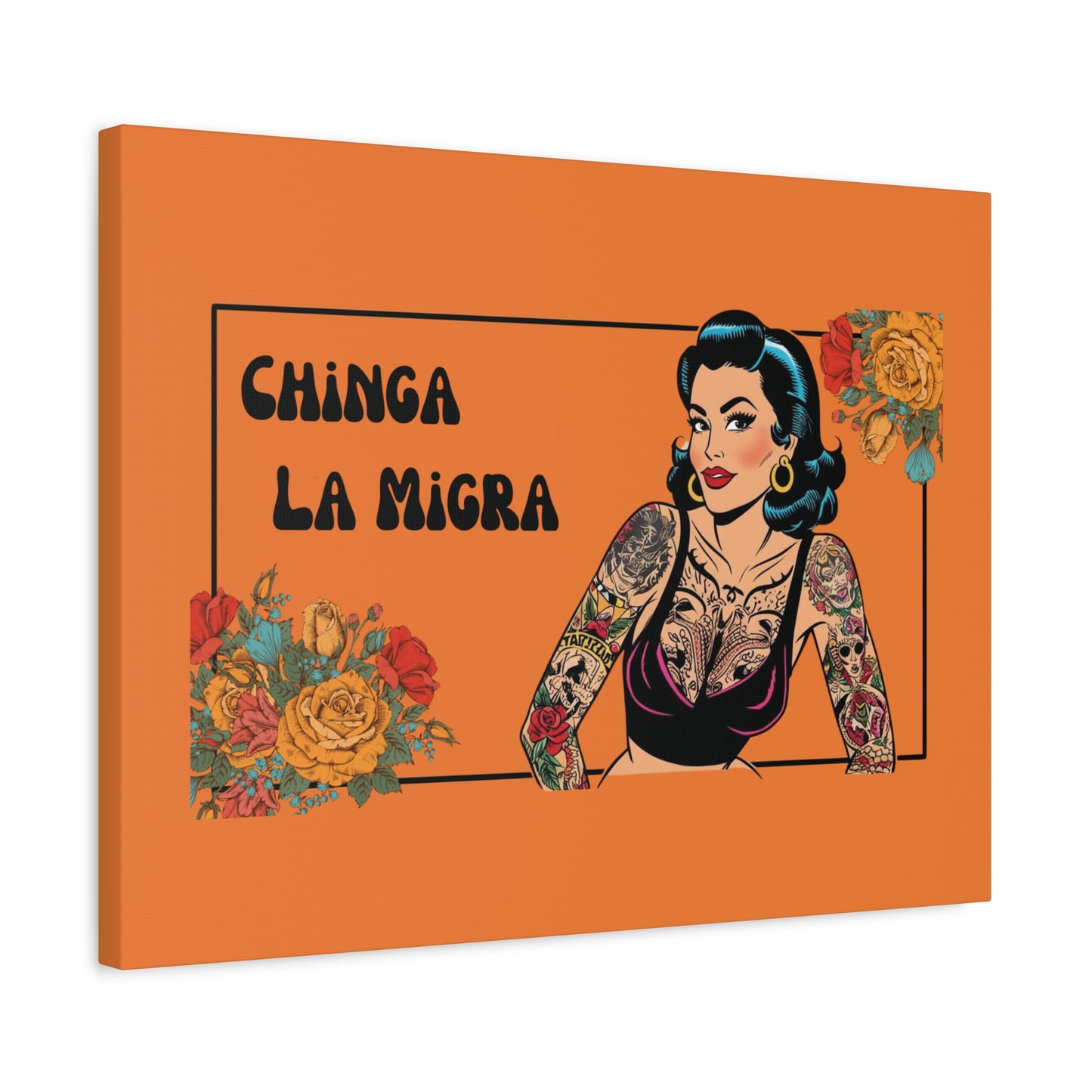 Chinga La Migra – Resistance in Every Stroke