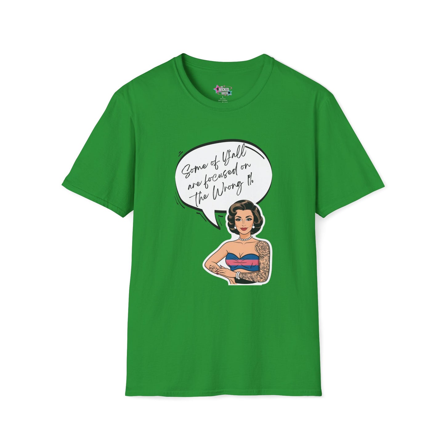 Some of Y’all Are Focused on the Wrong 1% – Trans Pin-Up Tee