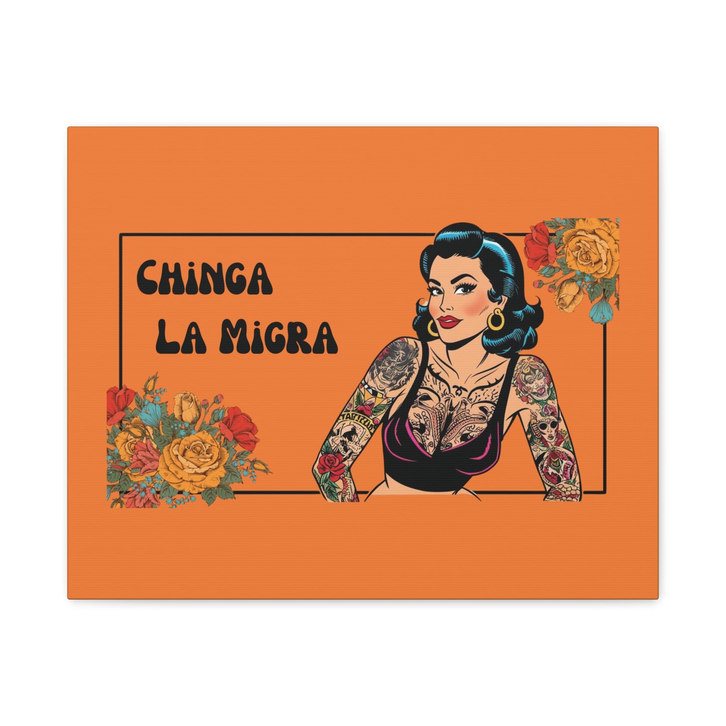 Chinga La Migra – Resistance in Every Stroke